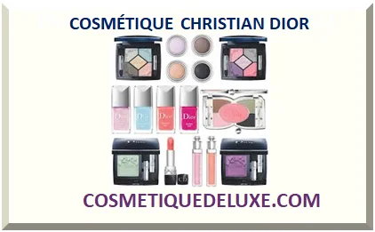 COSMÉTIQUE CHRISTIAN DIOR