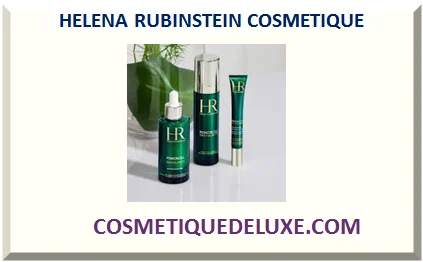 HELENA RUBINSTEIN COSMÉTIQUE