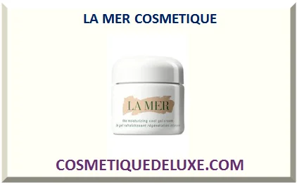 LA MER COSMÉTIQUE