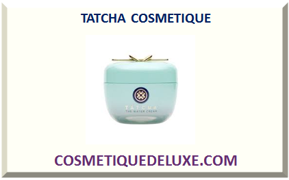 TATCHA COSMÉTIQUE